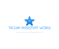 Trojan Persistent World